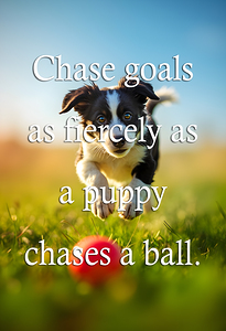 Chase Goals Like This Determined Puppy by Puppy Prints