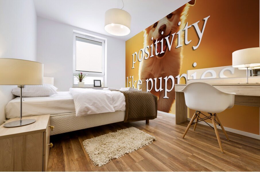 Radiate Positivity Like Happy Puppies Mural print