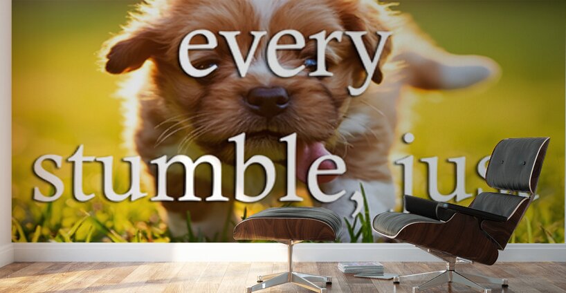 Learn from Stumbles Like Puppies Wall Murals
