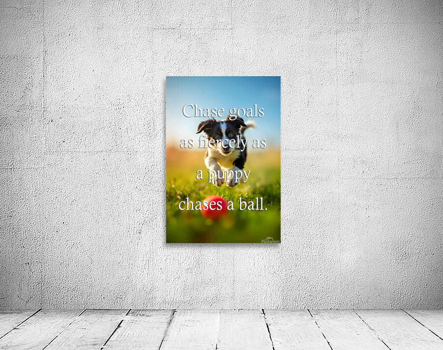 Chase Goals Like This Determined Puppy Wall Preview